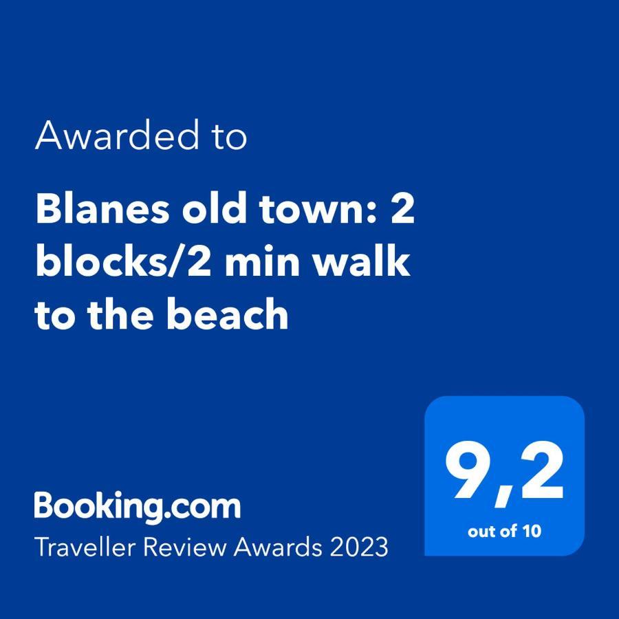 Blanes Old Town: 2 Blocks/2 Min Walk To The Beach Exterior photo